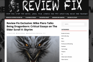 Interview @ ReviewFix.com about Being Dragonborn: Critical Essays on The Elder Scrolls V: Skyrim with Patrick Hickey, Jr.