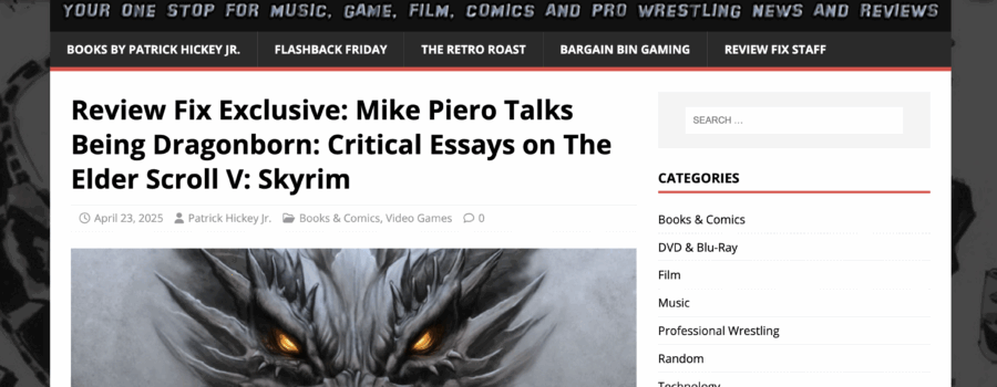 Interview @ ReviewFix.com about Being Dragonborn: Critical Essays on The Elder Scrolls V: Skyrim with Patrick Hickey, Jr.
